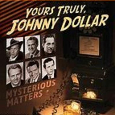  Yours Truly, Johnny Dollar: Um mergulho nostálgico nas aventuras de um detetive radiofônico